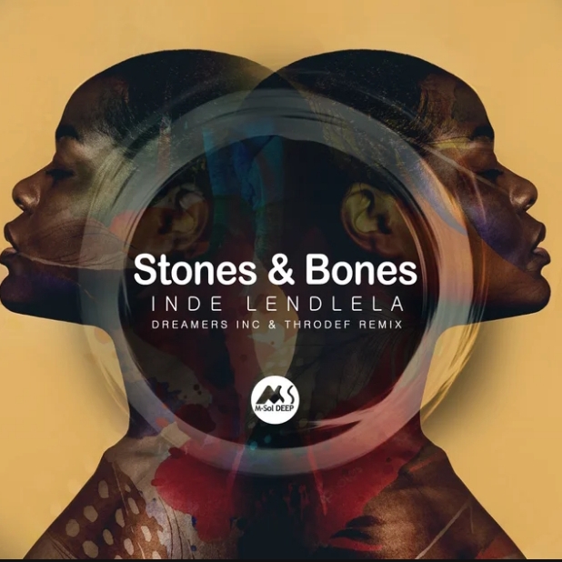 Stones & Bones – Inde Lendlela (Dreamers Inc & Throdef Remix)