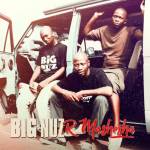Big Nuz – Solalala ft. Skillz & Babes Wodumo