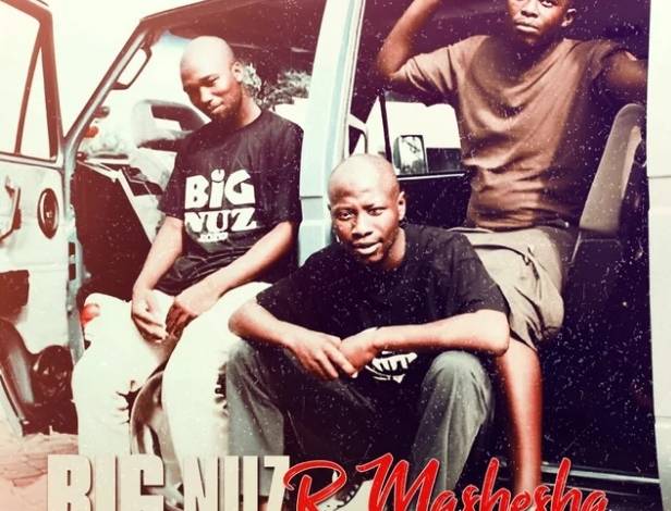 Big Nuz “R Mashesha” Album Review