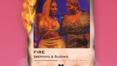 Ijekimora & Busiswa – Fire