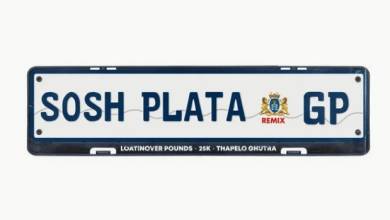 Loatinover Pounds – Sosh Plata Ft. 25K & Thapelo Ghutra (Remix)