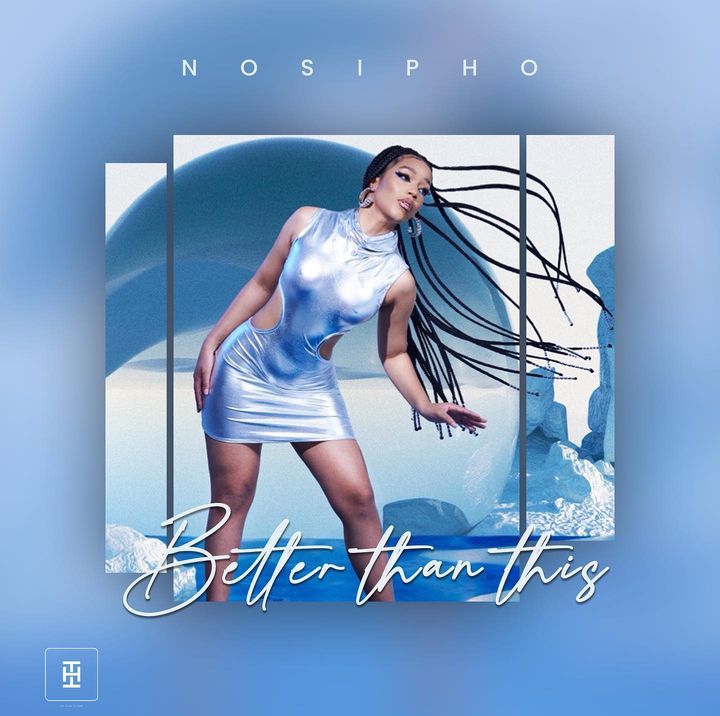 Nosipho - Better Than This 1