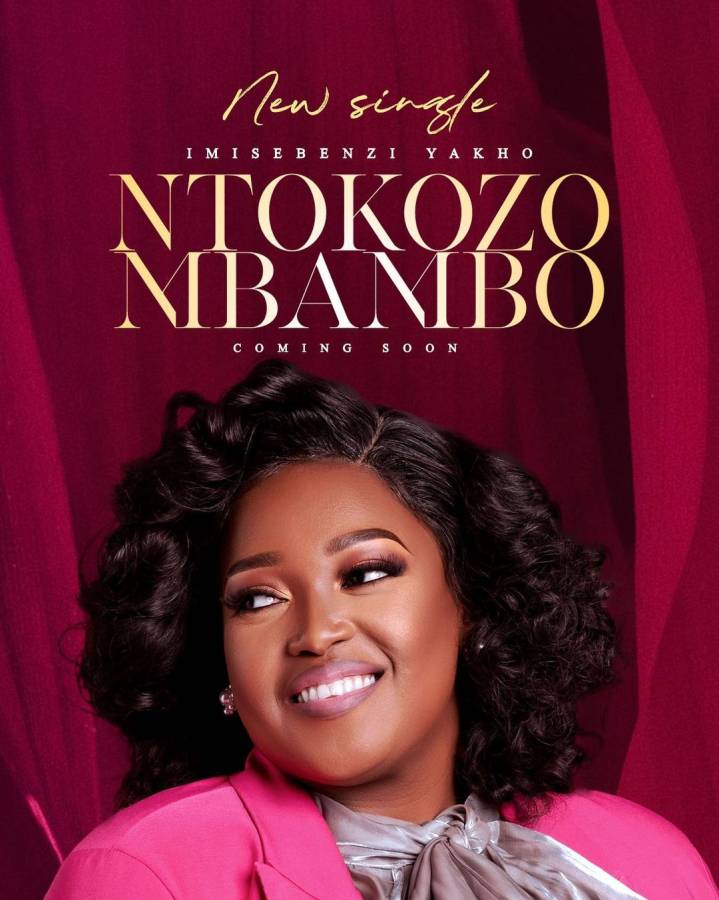 Ntokozo Mbambo – Imisebenzi Yakho