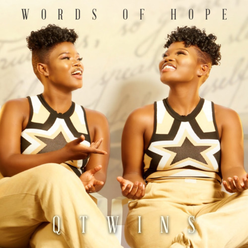 Q Twins – Words of Hope EP