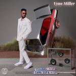 Vyno Miller – Lento eSiyizele ft. Dj Maphorisa, Freddy K & Khalil Harrison
