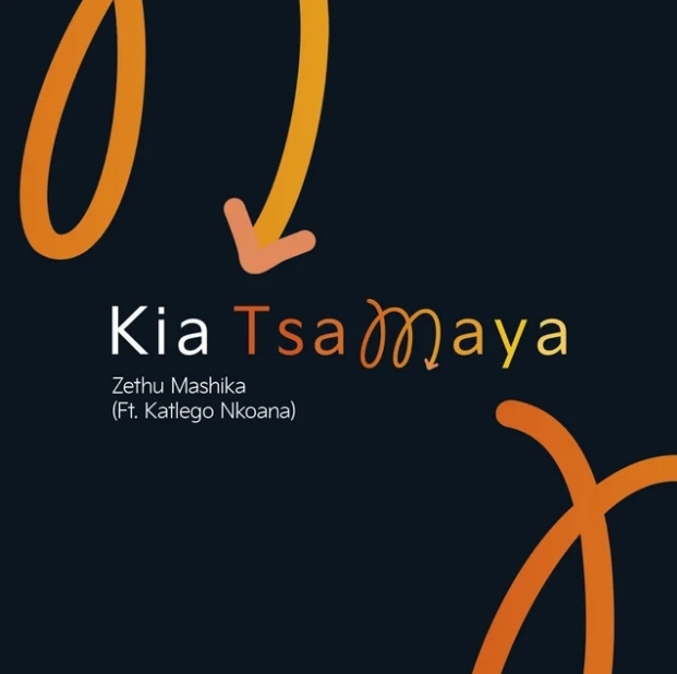 Zethu Mashika - Kia Tsamaya Ft. Katlego Nkoana 1