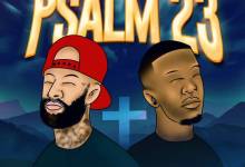 Chad Da Don & Pdot O – Psalm 23 Album