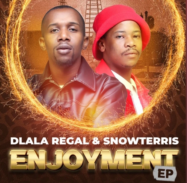 Dlala Regal – Enjoyment EP