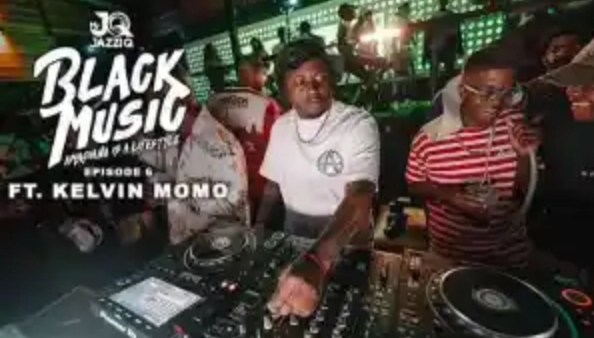 Mr Jazziq – Black Music Mix Episode 6 Ft. Kelvin Momo 1