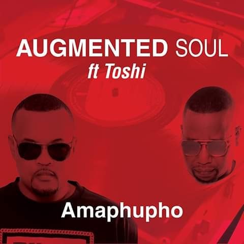 Augmented Soul & Toshi – Amaphupho Amahle Amapiano