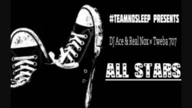 Dj Ace &Amp; Real Nox – All Stars Ft. Tweba 707 11
