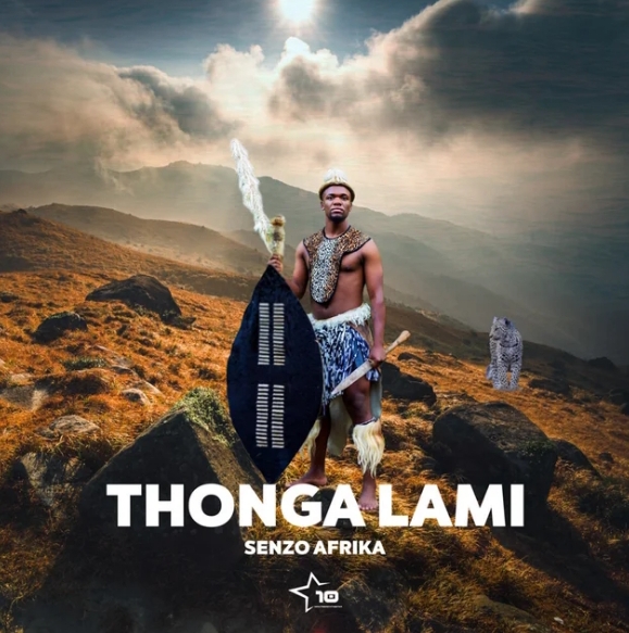 Senzo Afrika - Thonga Lami 1