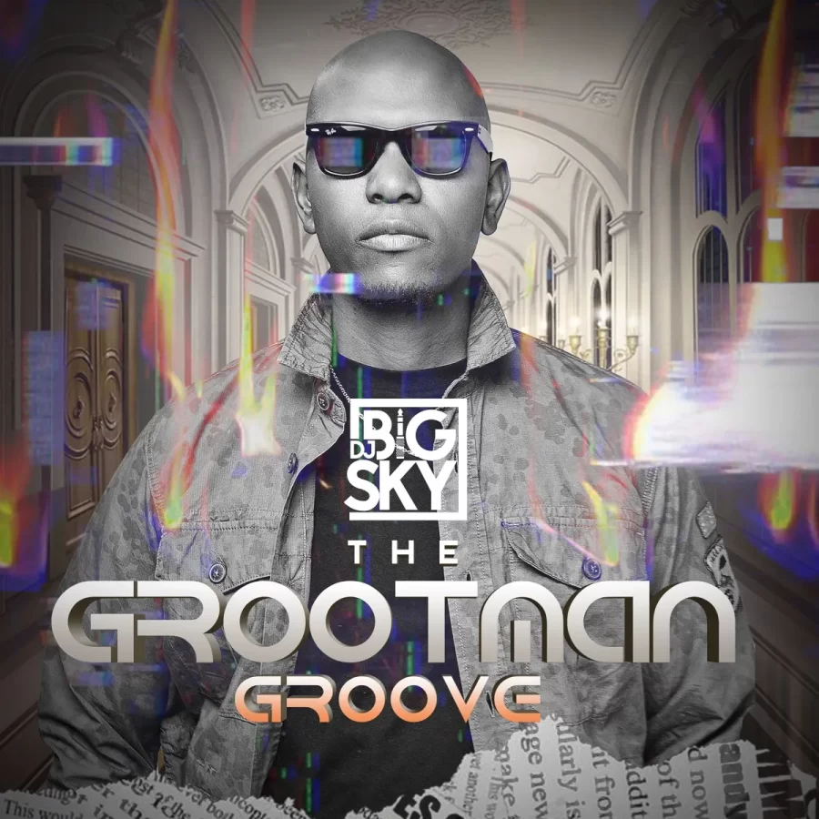 Dj Big Sky – Grootman Groove Vol. 11 1