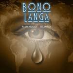 NADIAVOCAL – Bono Langa Ft. Dj Search