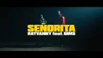 Rayvanny - Senorita ft. Gims
