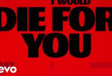 The Weeknd & Ariana Grande Join Forces For “Die For You”  (Remix)