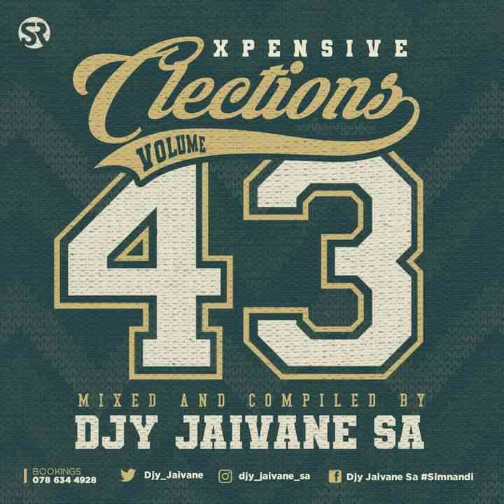 Djy Jaivane – Xpensive Clections Vol 43 Mix 1