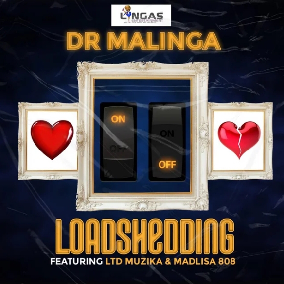 Dr Malinga – LoadShedding Ft. LTD Muzika & Madlisa 808
