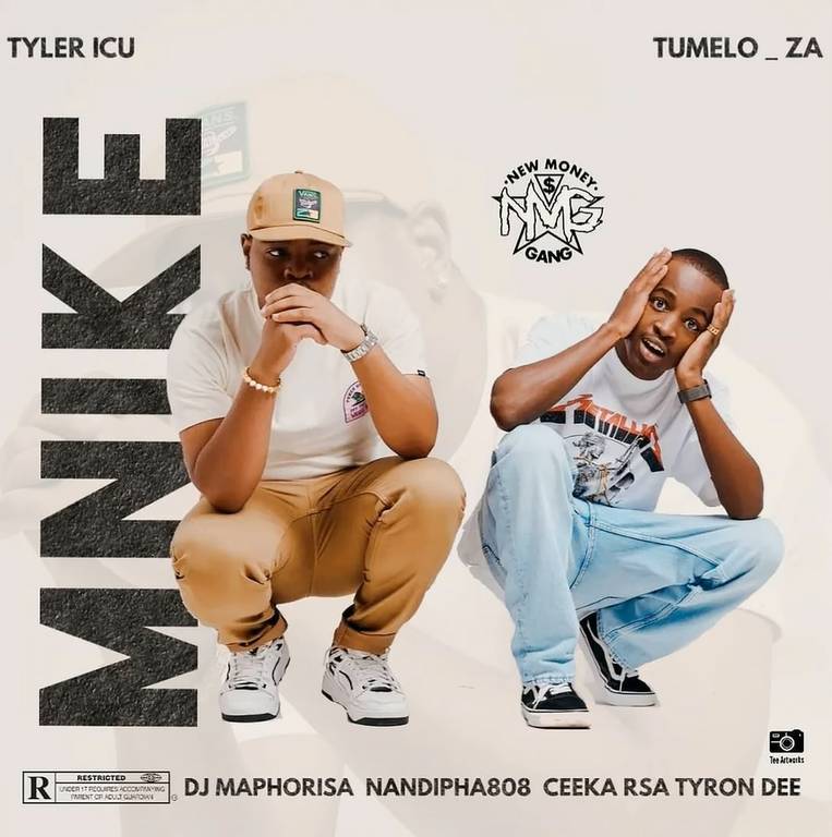 Tyler ICU & Tumela_za – Mnike Ft. DJ Maphorisa, Nandipha808, Ceeka RSA & Tyron Dee