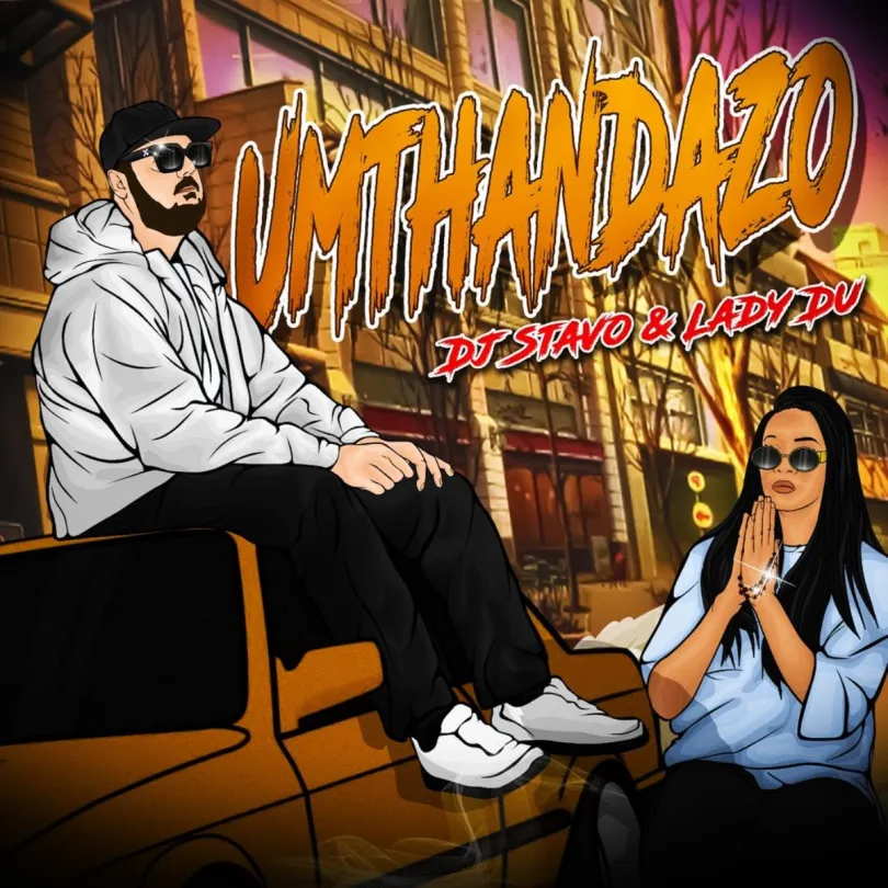 DJ Stavo – Umthandazo ft. Lady Du