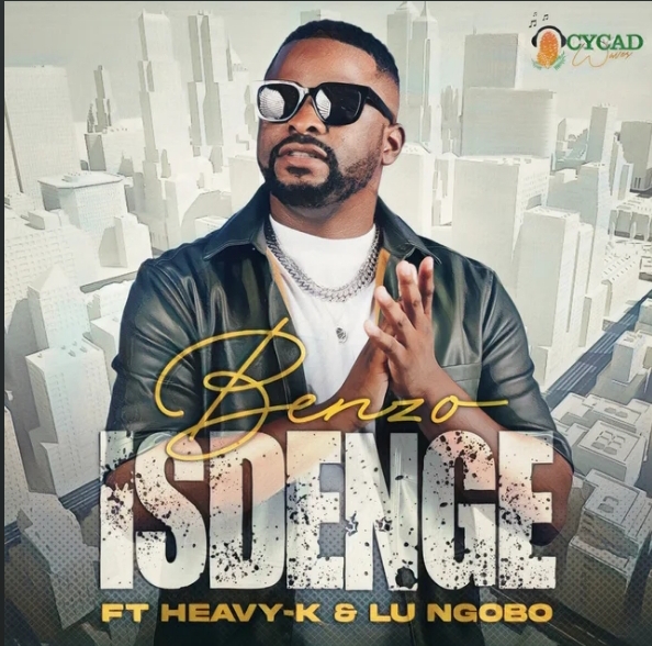 Benzo – Isdenge ft. Heavy K & Lu Ngobo
