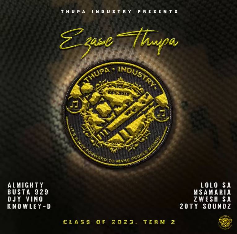 Ezase Thupa – Class of 2023, Term 2. Album
