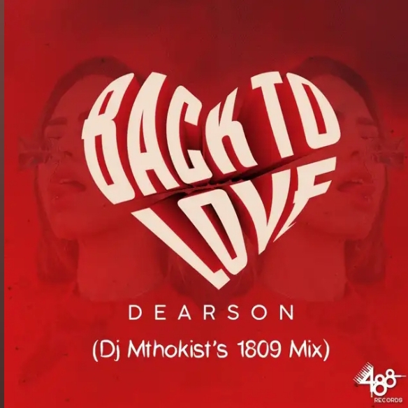 Dearson - Back To Love (1809 Mix) 1