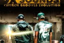 Oskido & X-Wise – Church Grooves Evolution