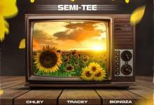 Semi Tee – Free Your Mind ft. Chley, Tracey & Bongza