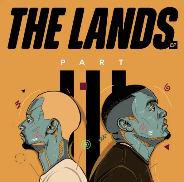 Afro Brotherz – The Lands, Pt. 3 1