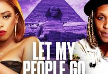 Gigi Lamayne & Megatronic – Let My People Go