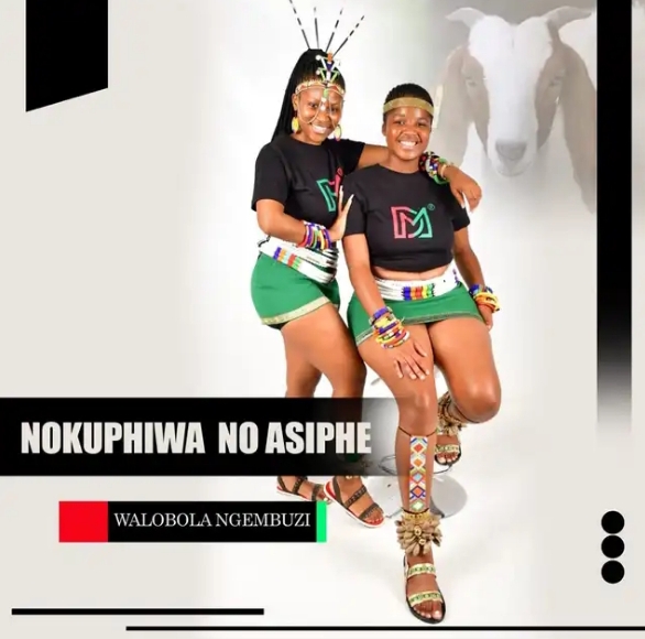 Nokuphiwa No Asiphe – Walobola Ngembuzi