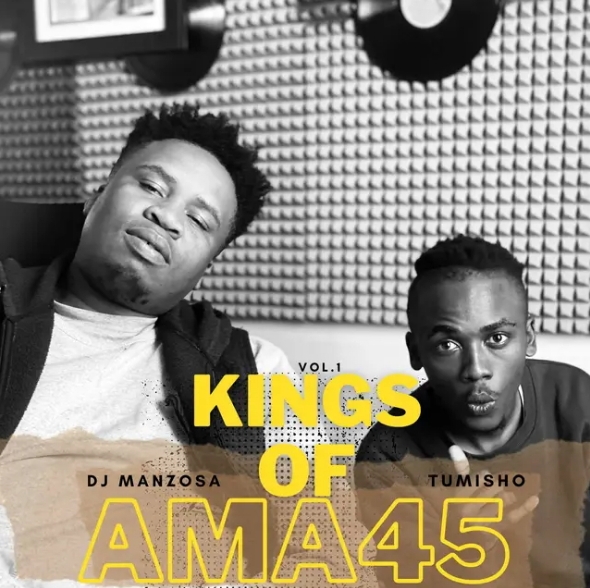Tumisho &Amp; Dj Manzo Sa – Kings Of Ama45 1