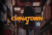 LAZ MFANAKA – Chinatown 2