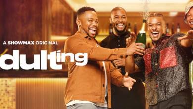 Excitement As Showmax Original’s “Adulting” Series Returns For Season 2