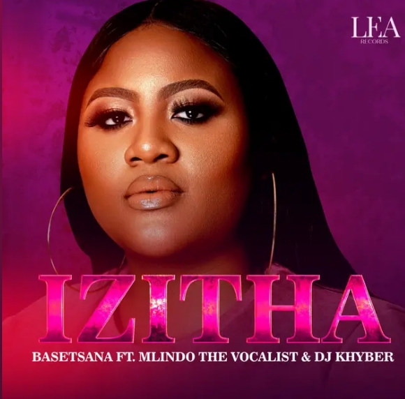 Basetsana - Izitha Ft. Mlindo The Vocalist &Amp; Dj Khyber 1