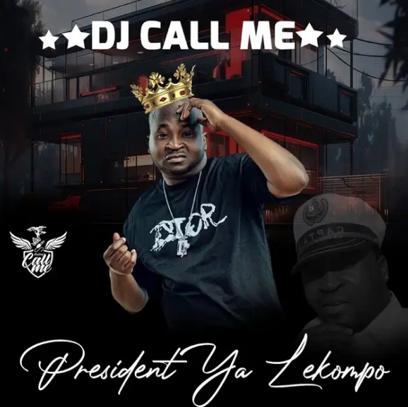 Dj Call Me - President Ya Lekompo Album 1