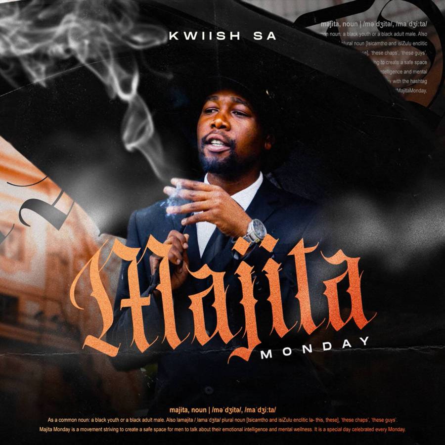 Kwiish Sa – Majita Monday Album 1