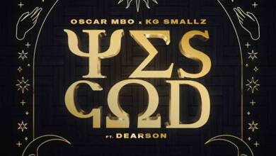 Oscar Mbo, KG Smallz, MÖRDA, Thakzin & Mhaw Keys – Yes God (feat. Dearson)