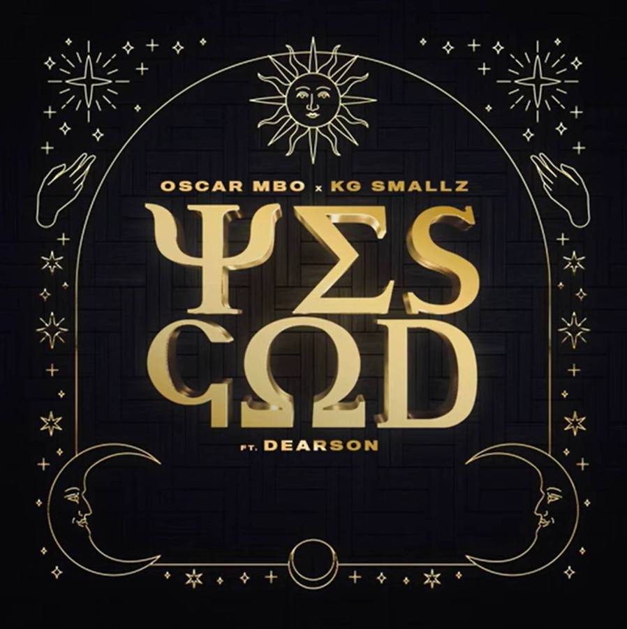 Oscar Mbo, Kg Smallz, Mörda, Thakzin &Amp; Mhaw Keys - Yes God (Feat. Dearson) 1