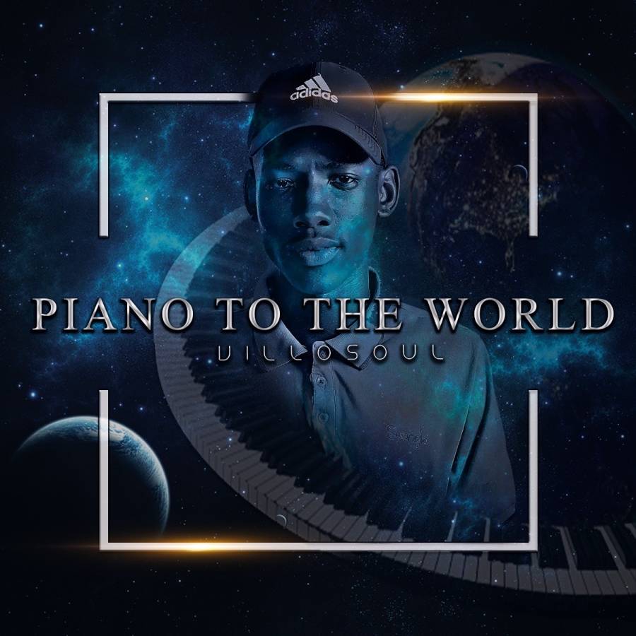 Villosoul – Piano To The World Ii Album 1