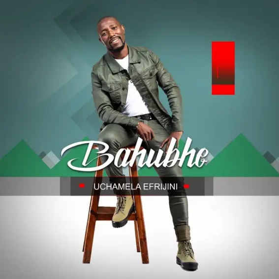 Bahubhe - Uchamela Efrijini Album 1