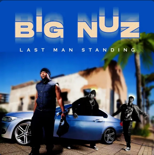 Big Nuz – Last Man Standing Ep 1