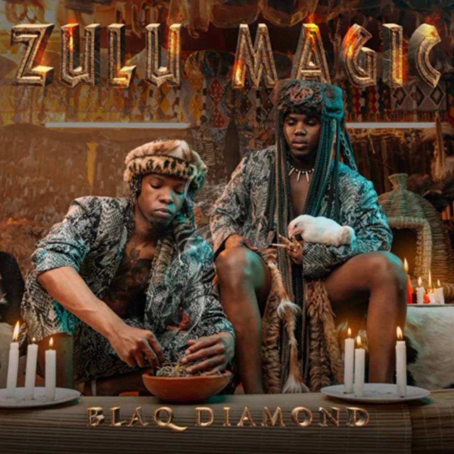 Blaq Diamond - Zulu Magic 1