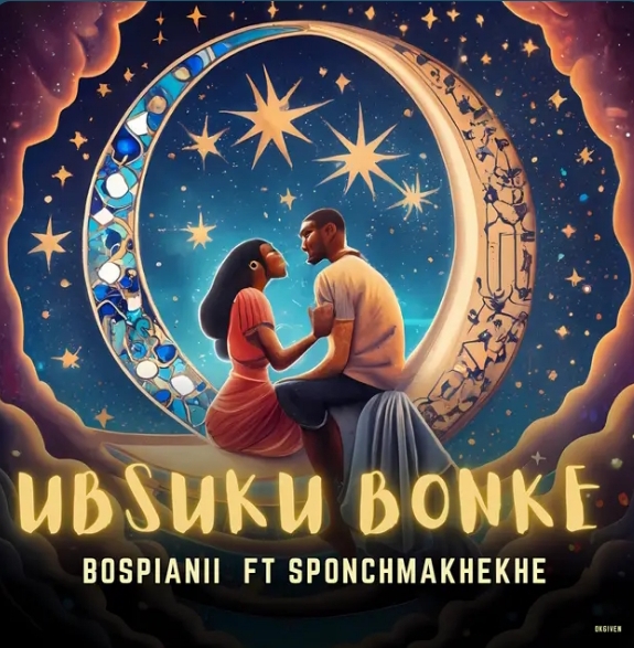 Bospianii – Ubsuku Bonke Ft. Sponch Makhekhe 1