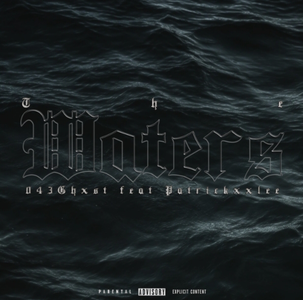 “The Waters” by 043 Ghxst featuring Patrickxxlee To Drop on Nov 15th.
