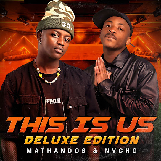 Mathandos &Amp; Nvcho – This Is Us (Deluxe Edition) 1