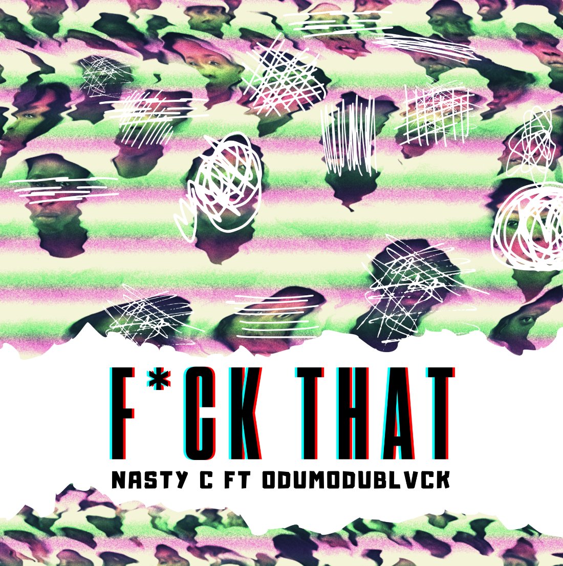 Nasty C – Fuck That (Remix) Ft. Odumodublvck 13