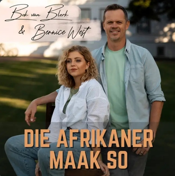 Bernice West &Amp; Bok Van Blerk - Die Afrikaner Maak So 1