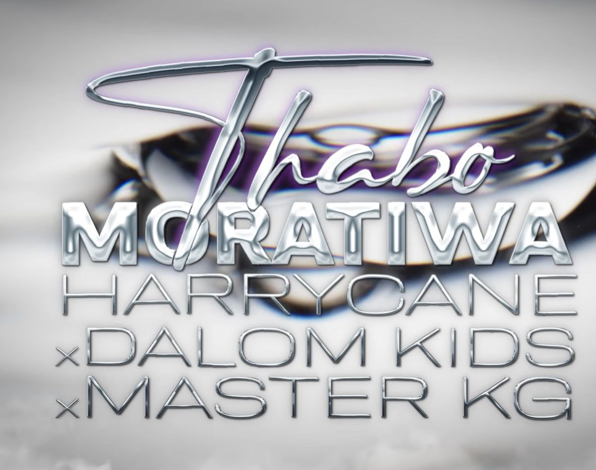 Harrycane, Dalom Kids &Amp; Master Kg -Thabo Moratiwa 1